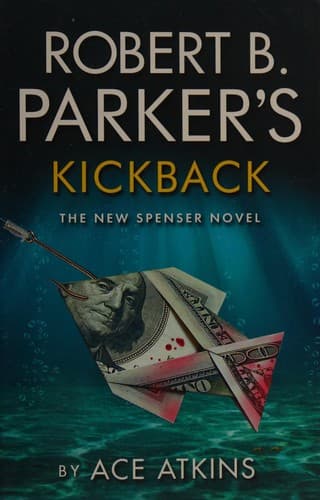 Cover image for Robert B. Parker's Kickback