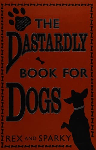 Cover image for The dastardly book for dogs