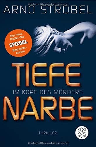 Cover image for Im Kopf des Mörders - Tiefe Narbe