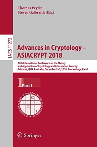 Cover image for Advances in Cryptology – ASIACRYPT 2018