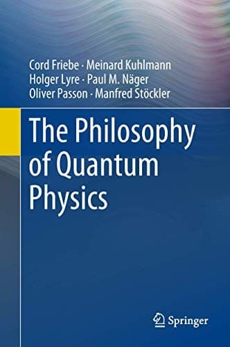 Cover image for The Philosophy of Quantum Physics