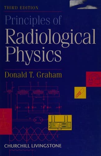 Cover image for Principles of radiological physics