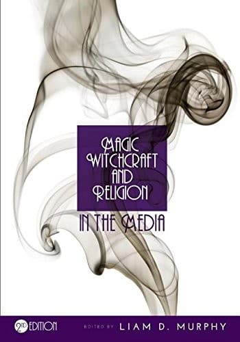 Cover image for Magic Witchcraft and Religion in the Media