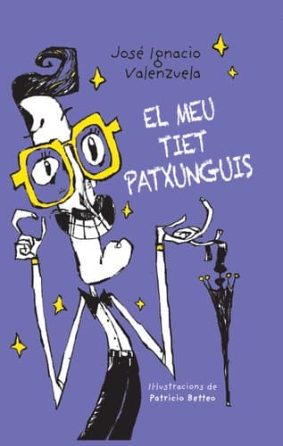 Cover image for El meu tiet Patxunguis