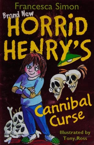 Cover image for Horrid Henry's Cannibal Curse