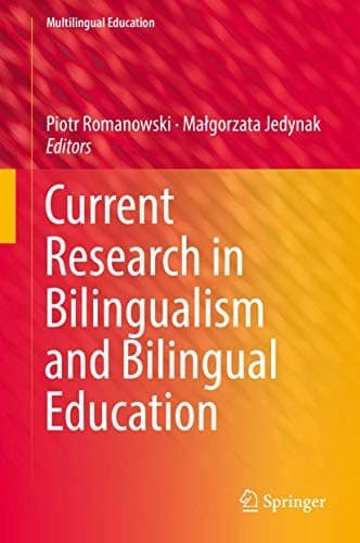 Cover image for Current Research in Bilingualism and Bilingual Education