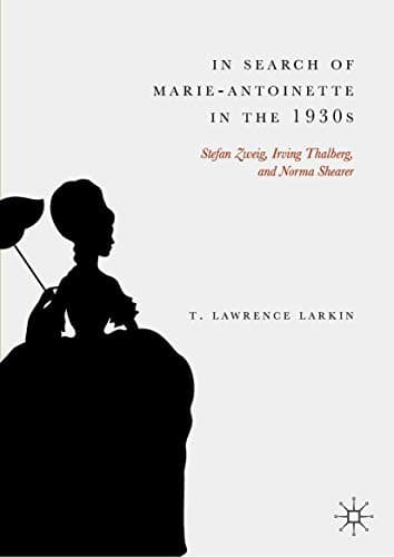Cover image for In Search of Marie-Antoinette in the 1930s