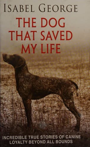 Cover image for The dog that saved my life