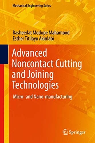 Cover image for Advanced Noncontact Cutting and Joining Technologies