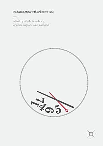 Cover image for The Fascination with Unknown Time