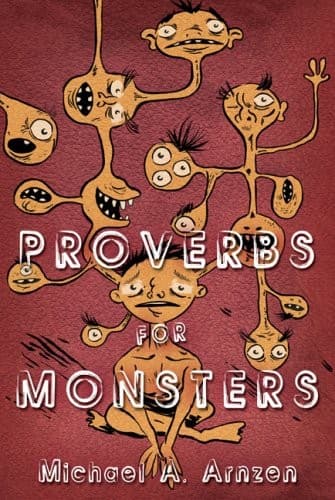 Cover image for Proverbs For Monsters