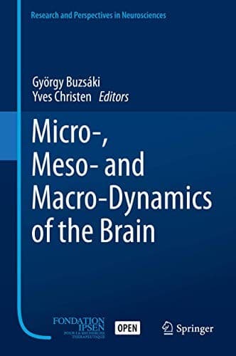 Cover image for Micro-, Meso- and Macro-Dynamics of the Brain
