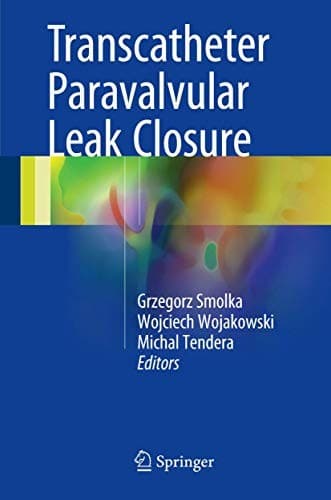Cover image for Transcatheter Paravalvular Leak Closure