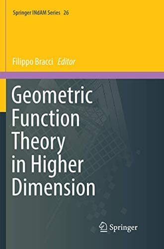 Cover image for Geometric Function Theory in Higher Dimension