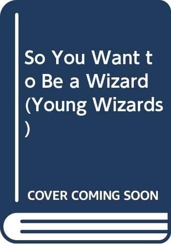 Cover image for So you want to be a wizard?