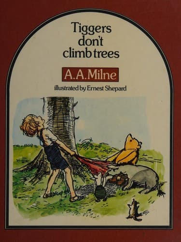 Cover image for Tiggers don't climb trees