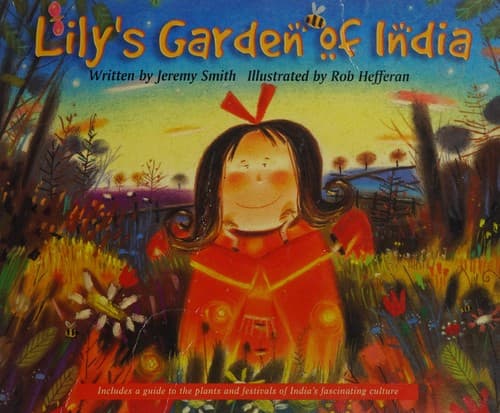 Cover image for Lily's garden of India