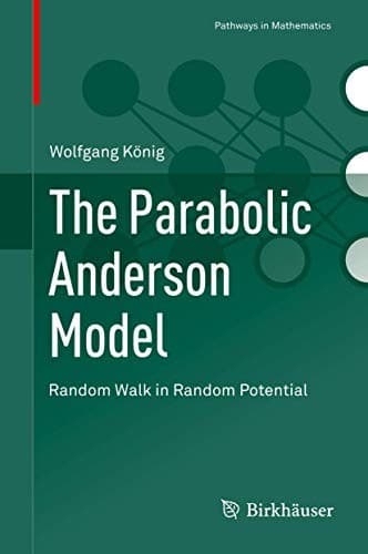 Cover image for The Parabolic Anderson Model