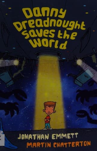 Cover image for Danny Dreadnought saves the world