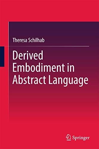 Cover image for Derived Embodiment in Abstract Language