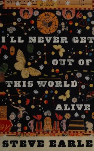 Cover image for I'll Never Get Out of This World Alive