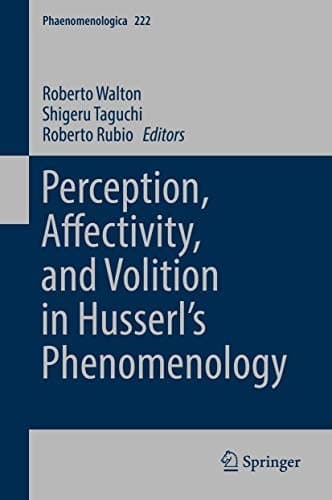 Cover image for Perception, Affectivity, and Volition in Husserl’s Phenomenology