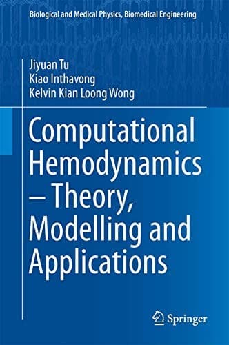 Cover image for Computational Hemodynamics – Theory, Modelling and Applications
