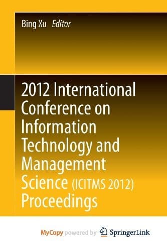 Cover image for 2012 International Conference on Information Technology and Management Science Proceedings