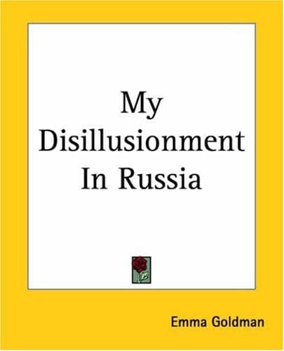 Cover image for My Disillusionment In Russia