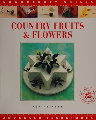 Cover image for Country fruits & flowers