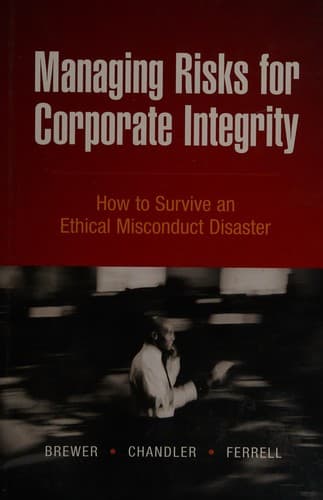 Cover image for Managing risks for corporate integrity