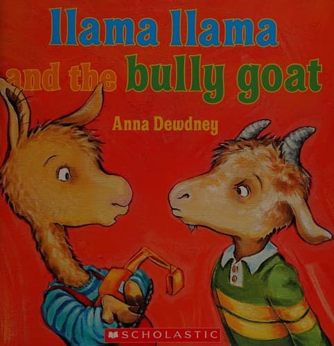 Cover image for Llama Llama and the bully goat