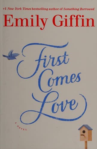 Cover image for First Comes Love