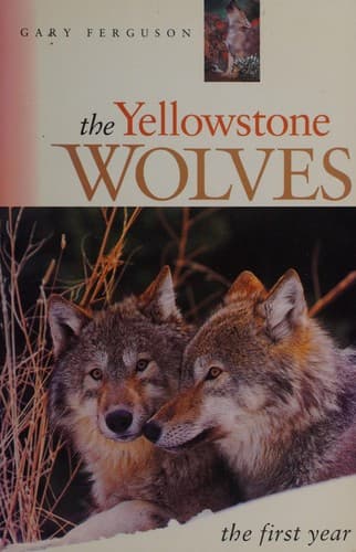 Cover image for The Yellowstone wolves