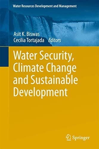 Cover image for Water Security, Climate Change and Sustainable Development