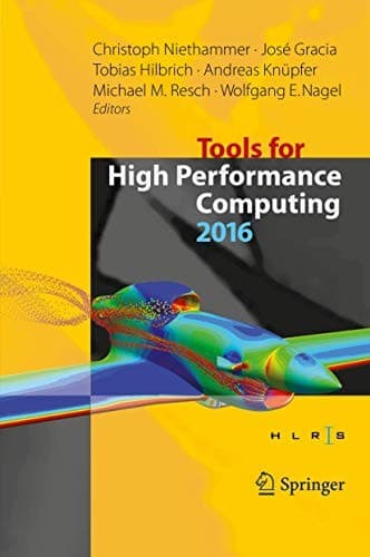 Cover image for Tools for High Performance Computing 2016