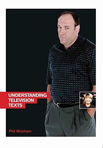 Cover image for Understanding Television Texts