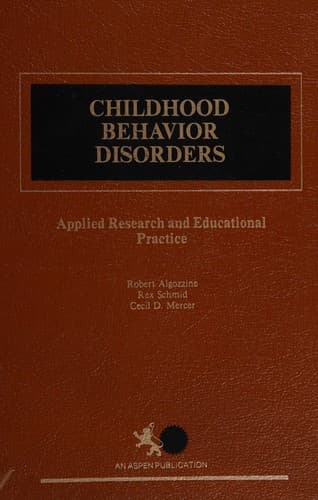 Cover image for Childhood behavior disorders