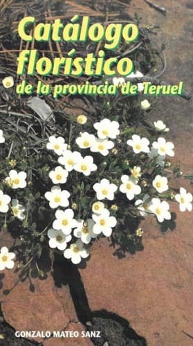 Cover image for Catálogo florístico de la provincia de Teruel