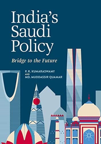Cover image for India's Saudi Policy