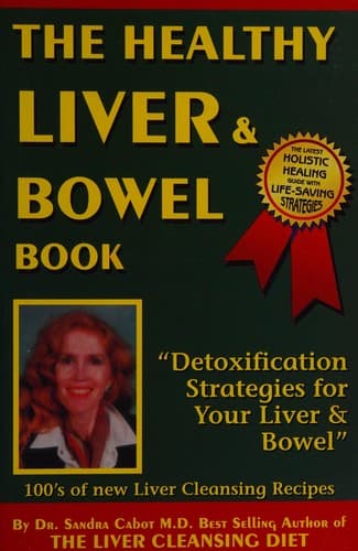 Cover image for The healthy liver & bowel book