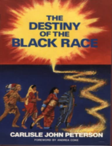 THE DESTINY OF THE BLACK RACE