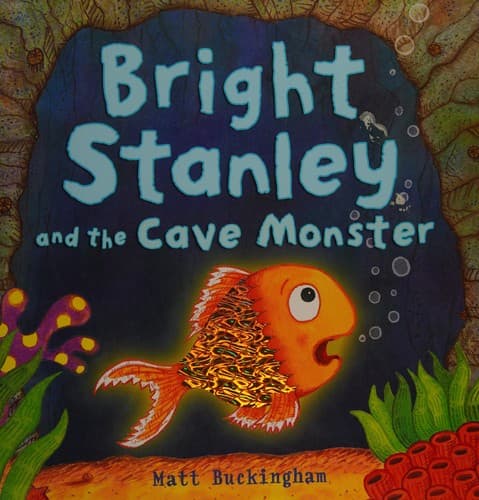 Cover image for Bright Stanley and the cave monster