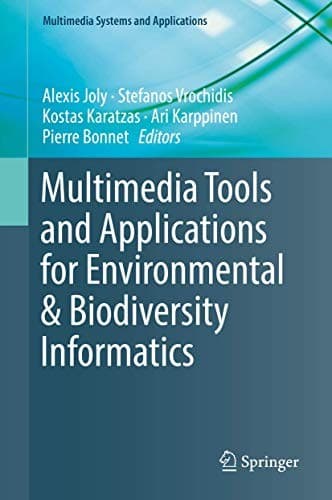 Cover image for Multimedia Tools and Applications for Environmental & Biodiversity Informatics