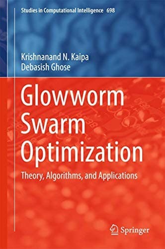 Cover image for Glowworm Swarm Optimization