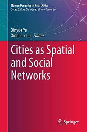 Cover image for Cities as Spatial and Social Networks