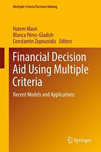 Cover image for Financial Decision Aid Using Multiple Criteria