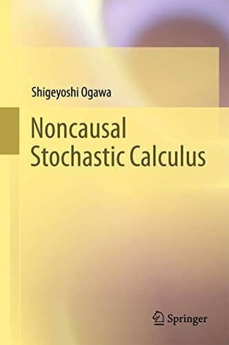 Cover image for Noncausal Stochastic Calculus