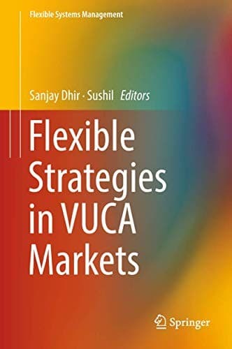 Cover image for Flexible Strategies in VUCA Markets