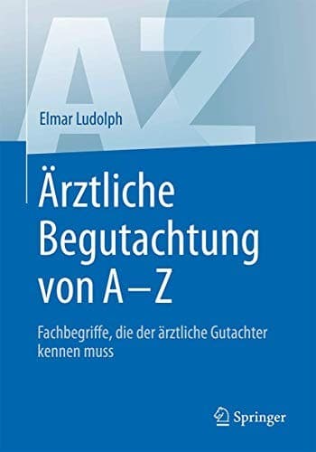 Cover image for Ärztliche Begutachtung von A - Z